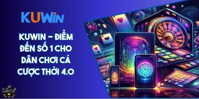 Khám phá Kuwin Nổ hũ trong hệ thống slot